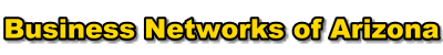 Business Networks of Arizona